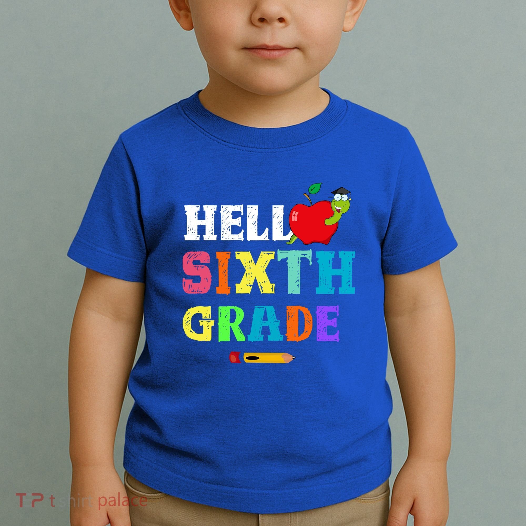 Hello 6Th Sixth Grade Cute Gift Funny 6Th Sixth Grade Back To Gift Toddler T-Shirt