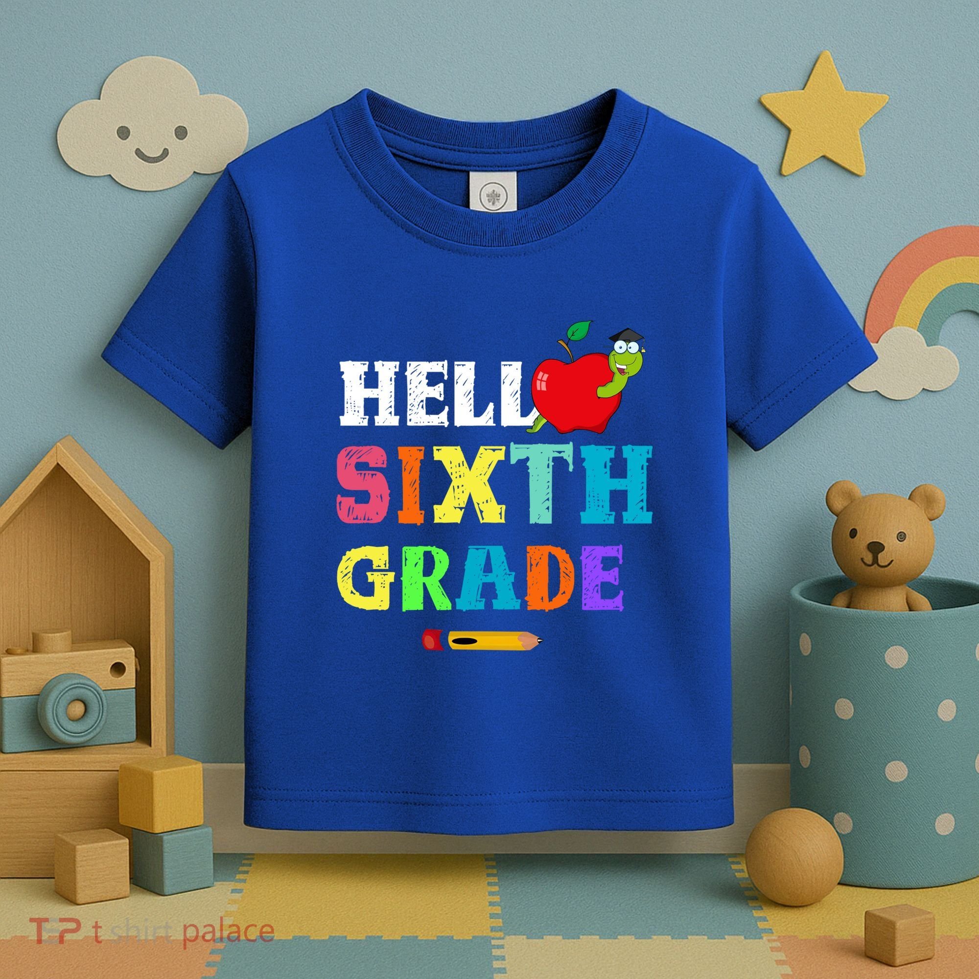 Hello 6Th Sixth Grade Cute Gift Funny 6Th Sixth Grade Back To Gift Toddler T-Shirt