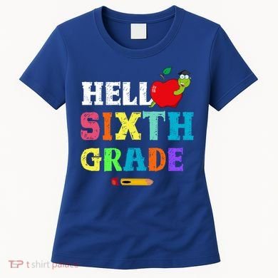 Hello 6Th Sixth Grade Cute Gift Funny 6Th Sixth Grade Back To Gift Women's T-Shirt
