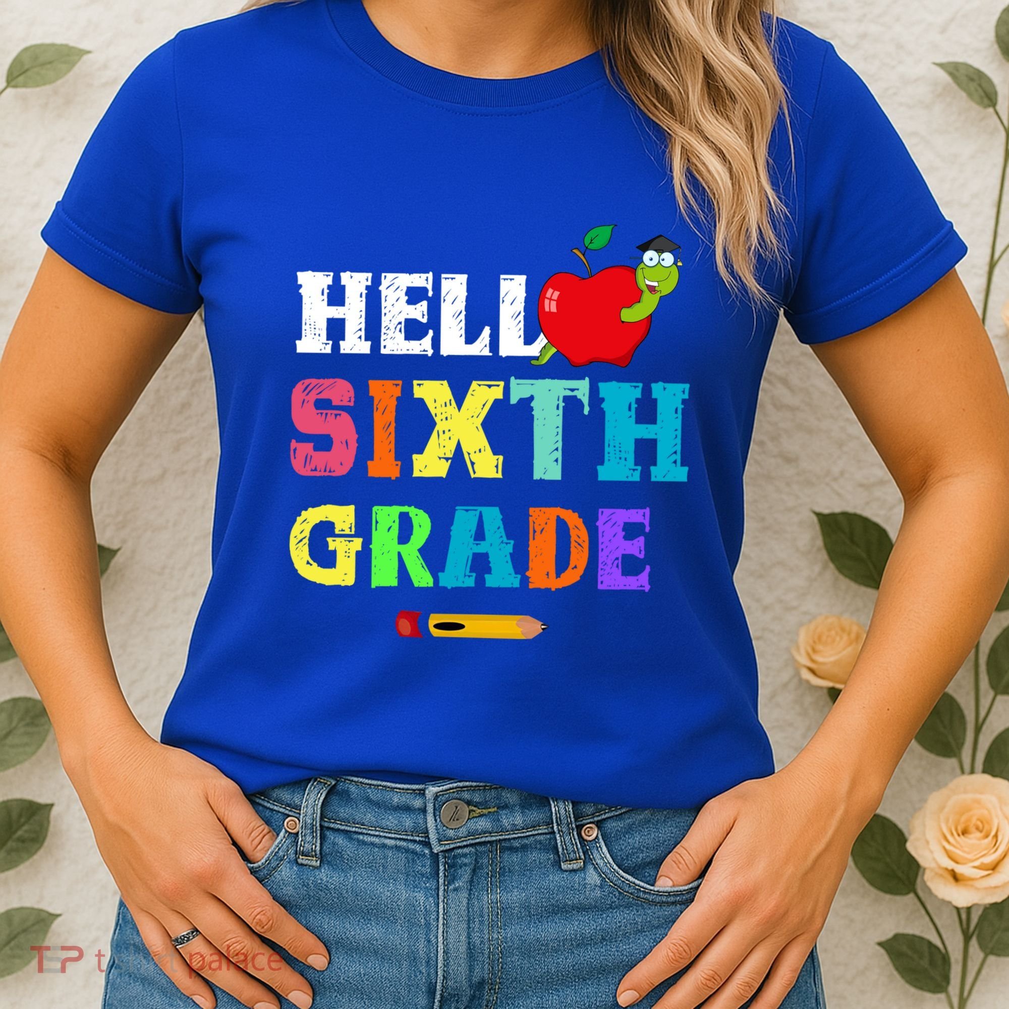 Hello 6Th Sixth Grade Cute Gift Funny 6Th Sixth Grade Back To Gift Women's T-Shirt