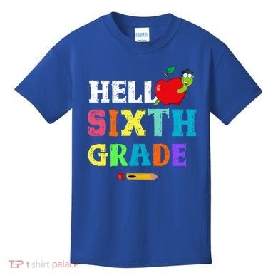 Hello 6Th Sixth Grade Cute Gift Funny 6Th Sixth Grade Back To Gift Kids T-Shirt
