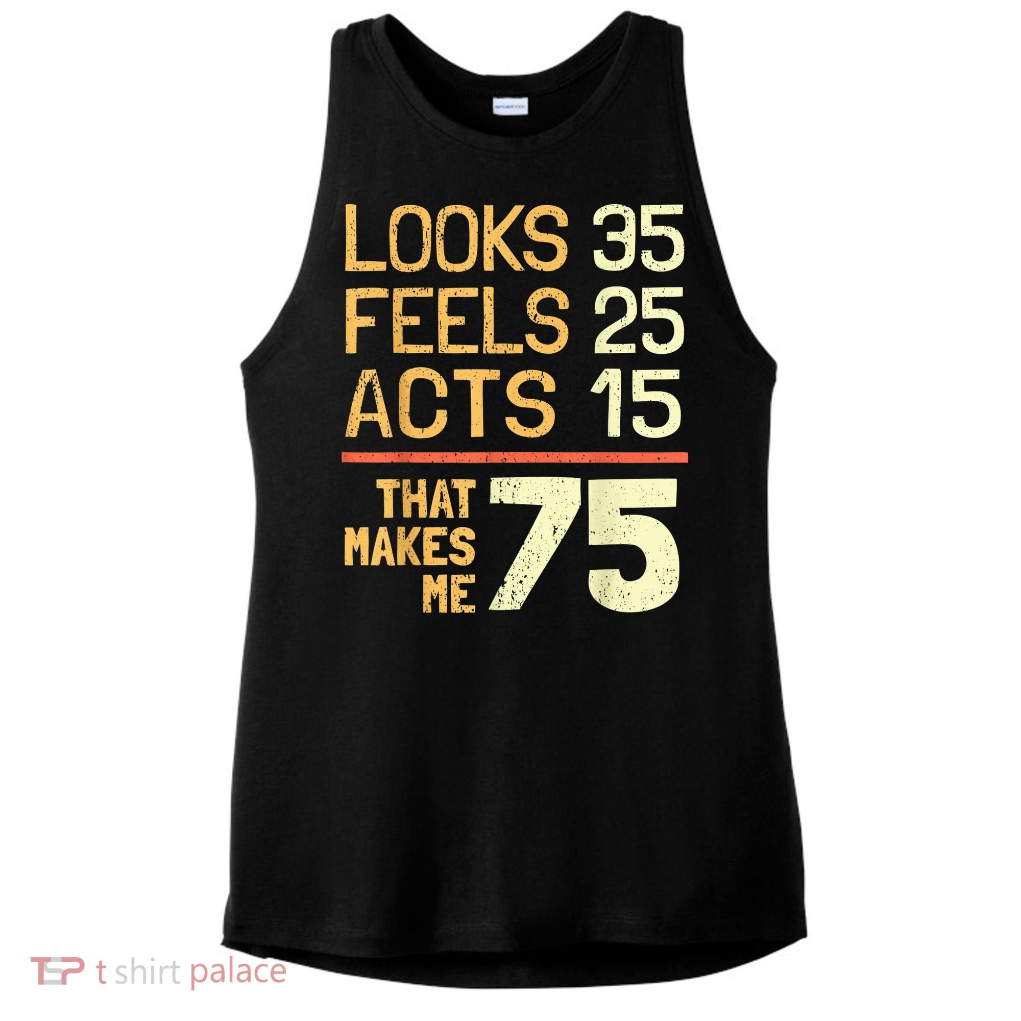 Hilarious 75th Birthday Present Idea I 75 Years Ladies PosiCharge Tri-Blend Wicking Tank