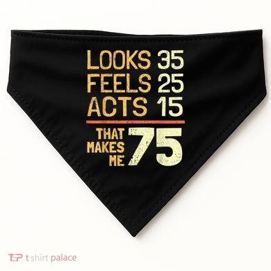 Hilarious 75th Birthday Present Idea I 75 Years USA-Made Doggie Bandana