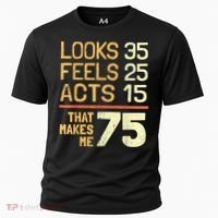 Hilarious 75th Birthday Present Idea I 75 Years Cooling Performance Crew T-Shirt thumb 0