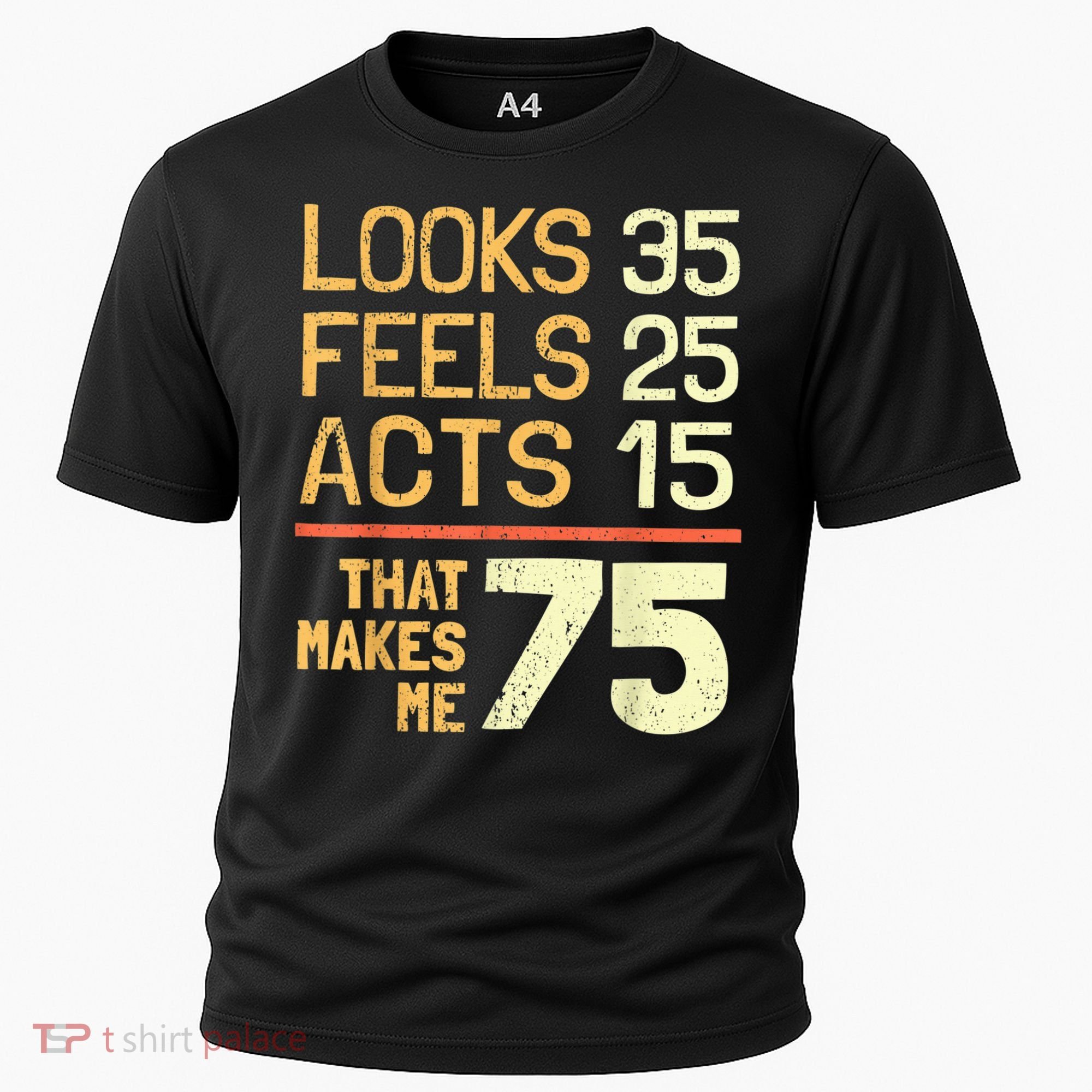 Hilarious 75th Birthday Present Idea I 75 Years Cooling Performance Crew T-Shirt