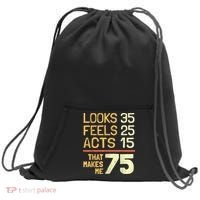 Hilarious 75th Birthday Present Idea I 75 Years Sweatshirt Cinch Pack Bag thumb 0