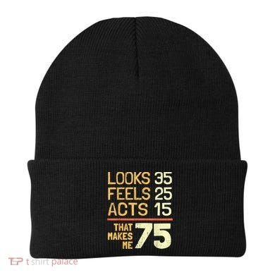 Hilarious 75th Birthday Present Idea I 75 Years Beanie