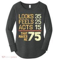 Hilarious 75th Birthday Present Idea I 75 Years Women's Perfect Tri Tunic Long Sleeve Shirt thumb 0