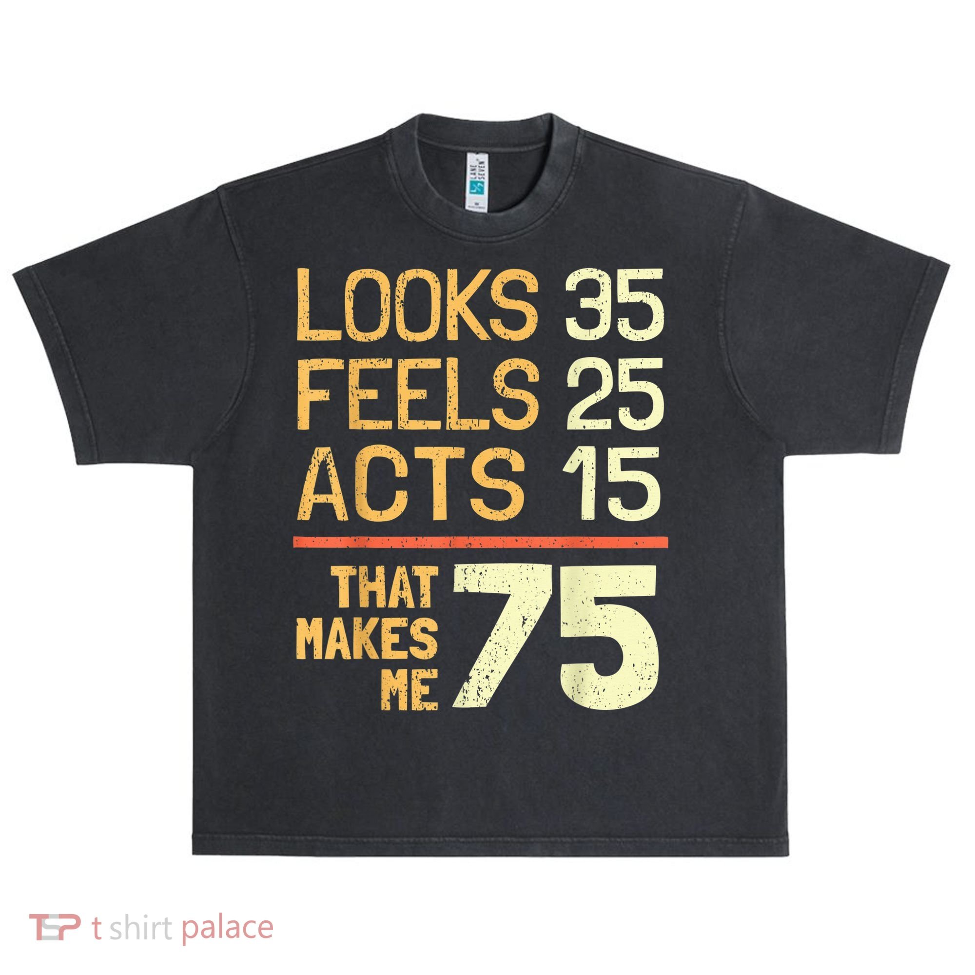 Hilarious 75th Birthday Present Idea I 75 Years Urban Oversized Heavyweight T-Shirt