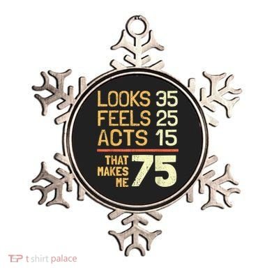 Hilarious 75th Birthday Present Idea I 75 Years Ornament