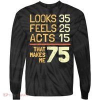 Hilarious 75th Birthday Present Idea I 75 Years Tie-Dye Long Sleeve Shirt thumb 0