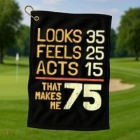 Hilarious 75th Birthday Present Idea I 75 Years Golf Towel thumb 1