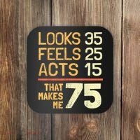 Hilarious 75th Birthday Idea I 75 Years Coaster thumb 0