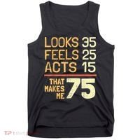 Hilarious 75th Birthday Idea I 75 Years Tank Top thumb 0