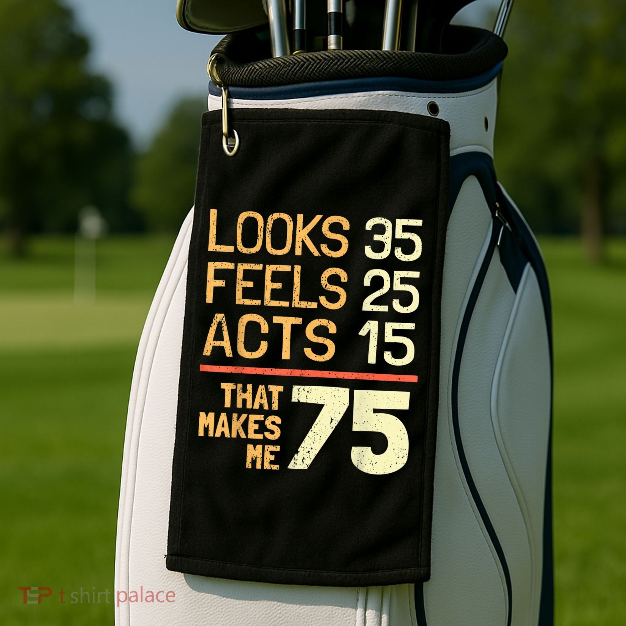 Hilarious 75th Birthday Idea I 75 Years Golf Towel