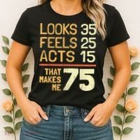 Hilarious 75th Birthday Idea I 75 Years Women's T-Shirt thumb 2