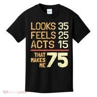 Hilarious 75th Birthday Idea I 75 Years Kids T-Shirt thumb 0