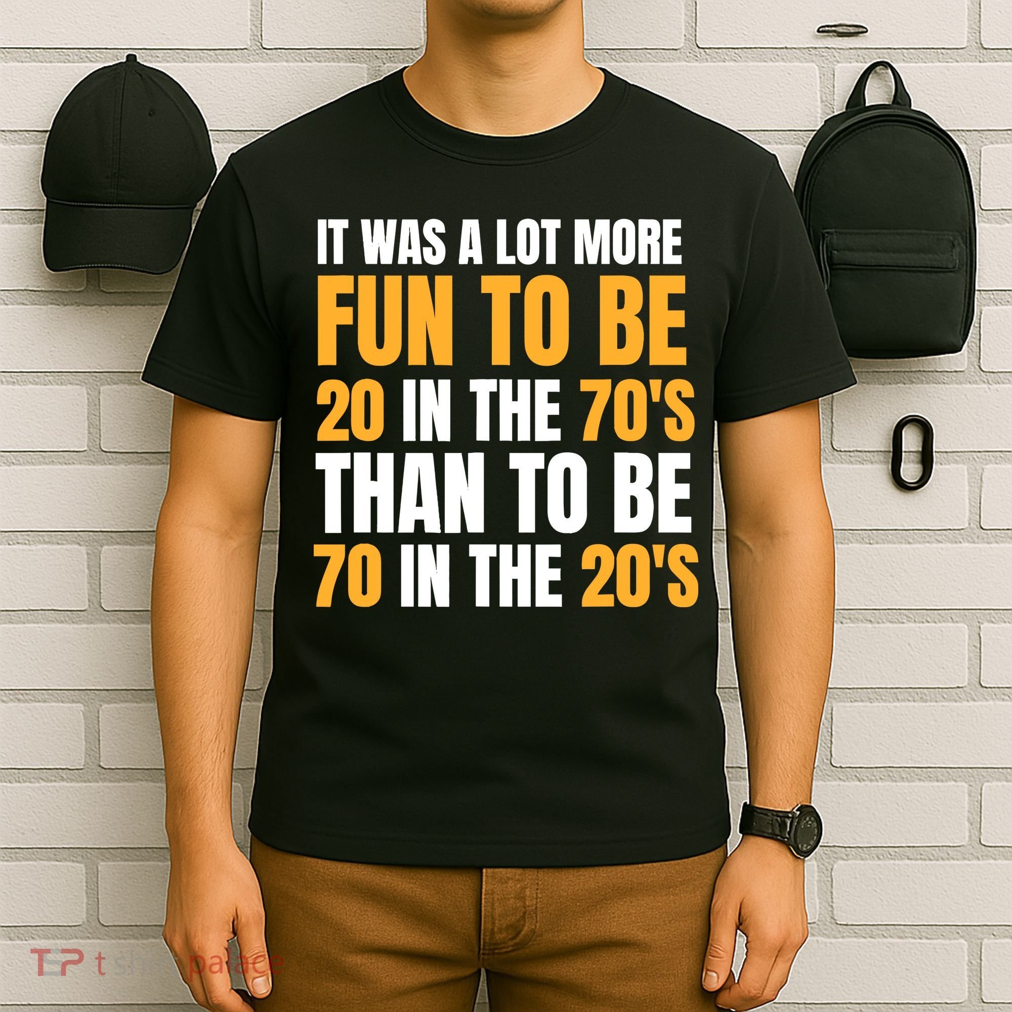Happy 70th Birthday Funny Retirement 70S Living In The 20S T-Shirt