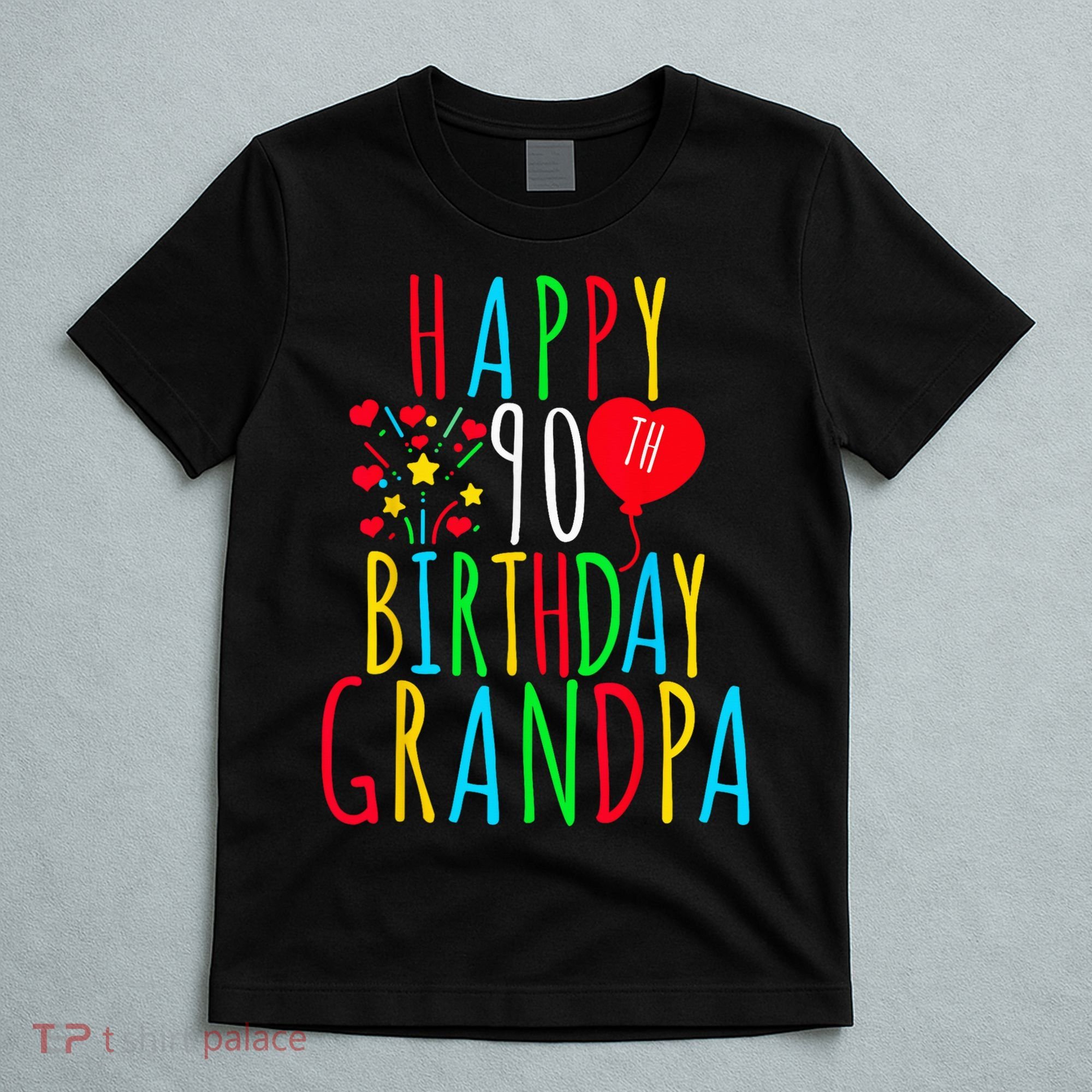 Happy 90th Birthday Grandpa Birthday 90 Years Old Grandpa T-Shirt