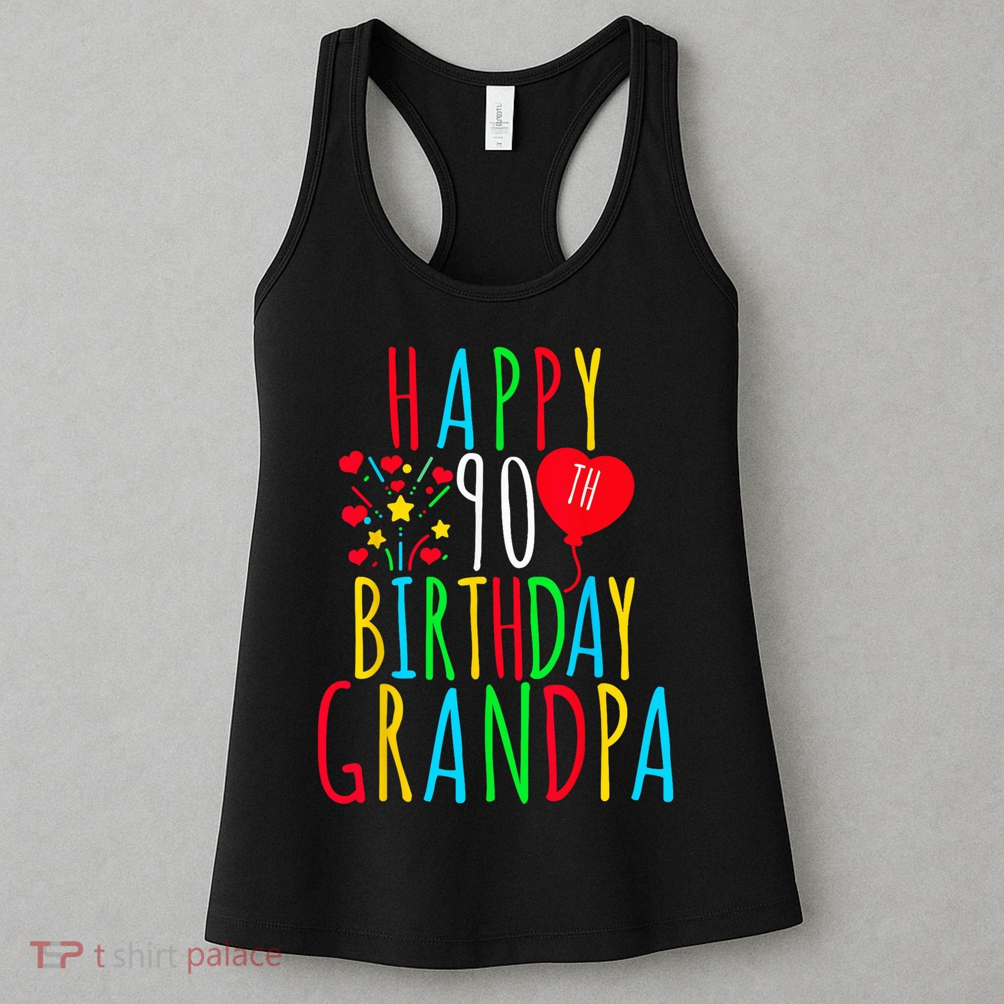 Happy 90th Birthday Grandpa Birthday 90 Years Old Grandpa Women's Tank Top