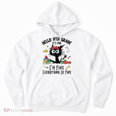 Hello 9th Grade TS.hirt Funny Ninth 9Grade Back To School Hoodie