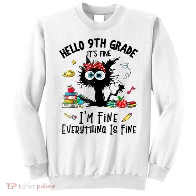 Hello 9th Grade TS.hirt Funny Ninth 9Grade Back To School Sweatshirt