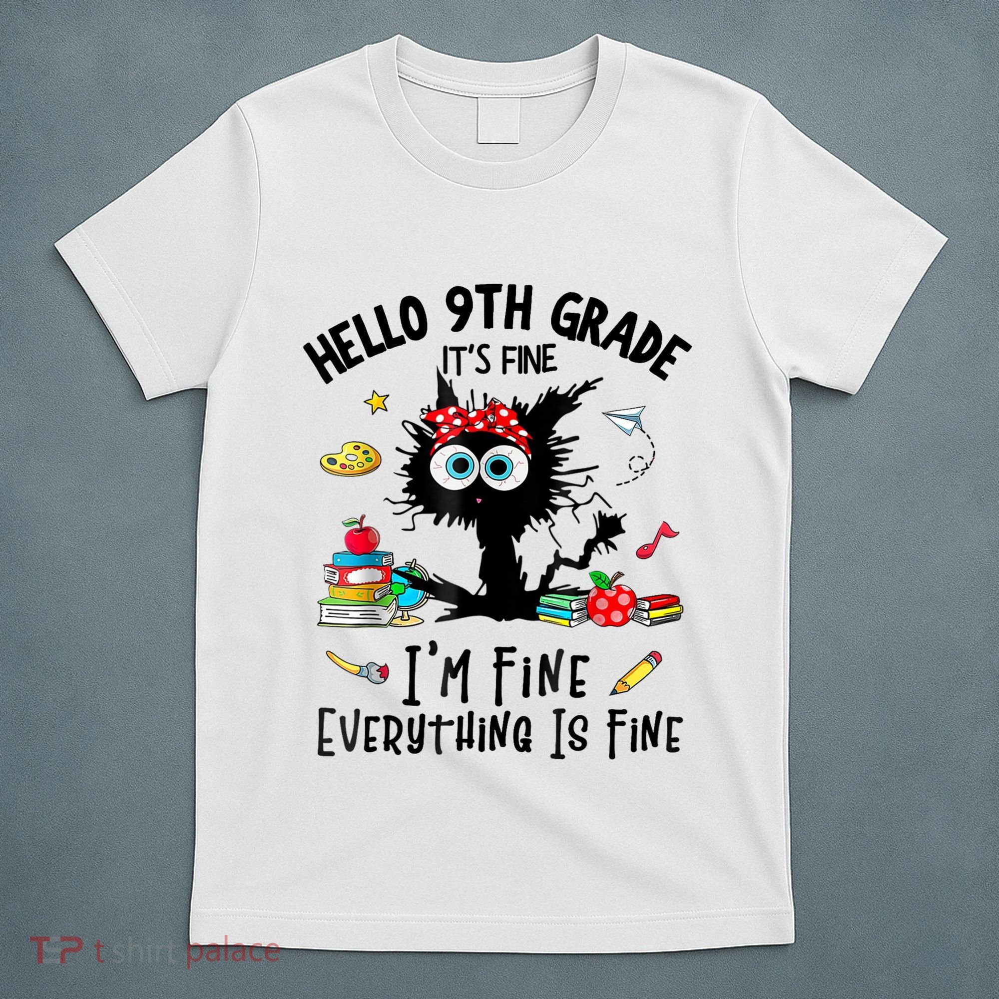 Hello 9th Grade TS.hirt Funny Ninth 9Grade Back To School T-Shirt