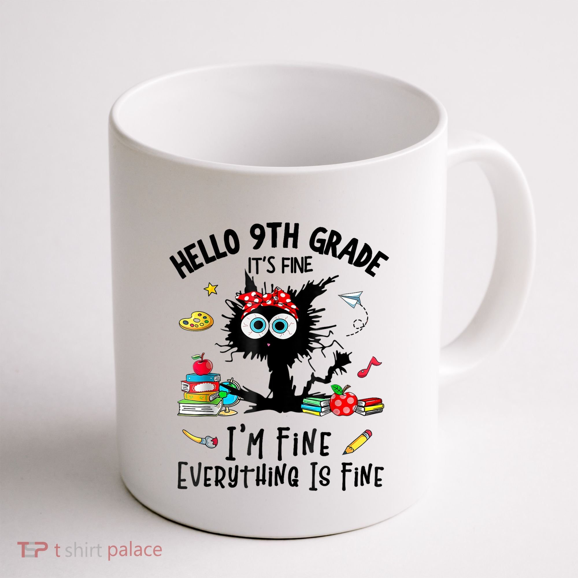 Hello 9th Grade TS.hirt Funny Ninth 9Grade Back To School Coffee Mug