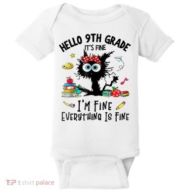 Hello 9th Grade TS.hirt Funny Ninth 9Grade Back To School Baby Bodysuit