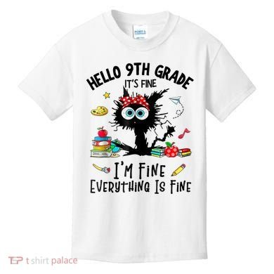 Hello 9th Grade TS.hirt Funny Ninth 9Grade Back To School Kids T-Shirt