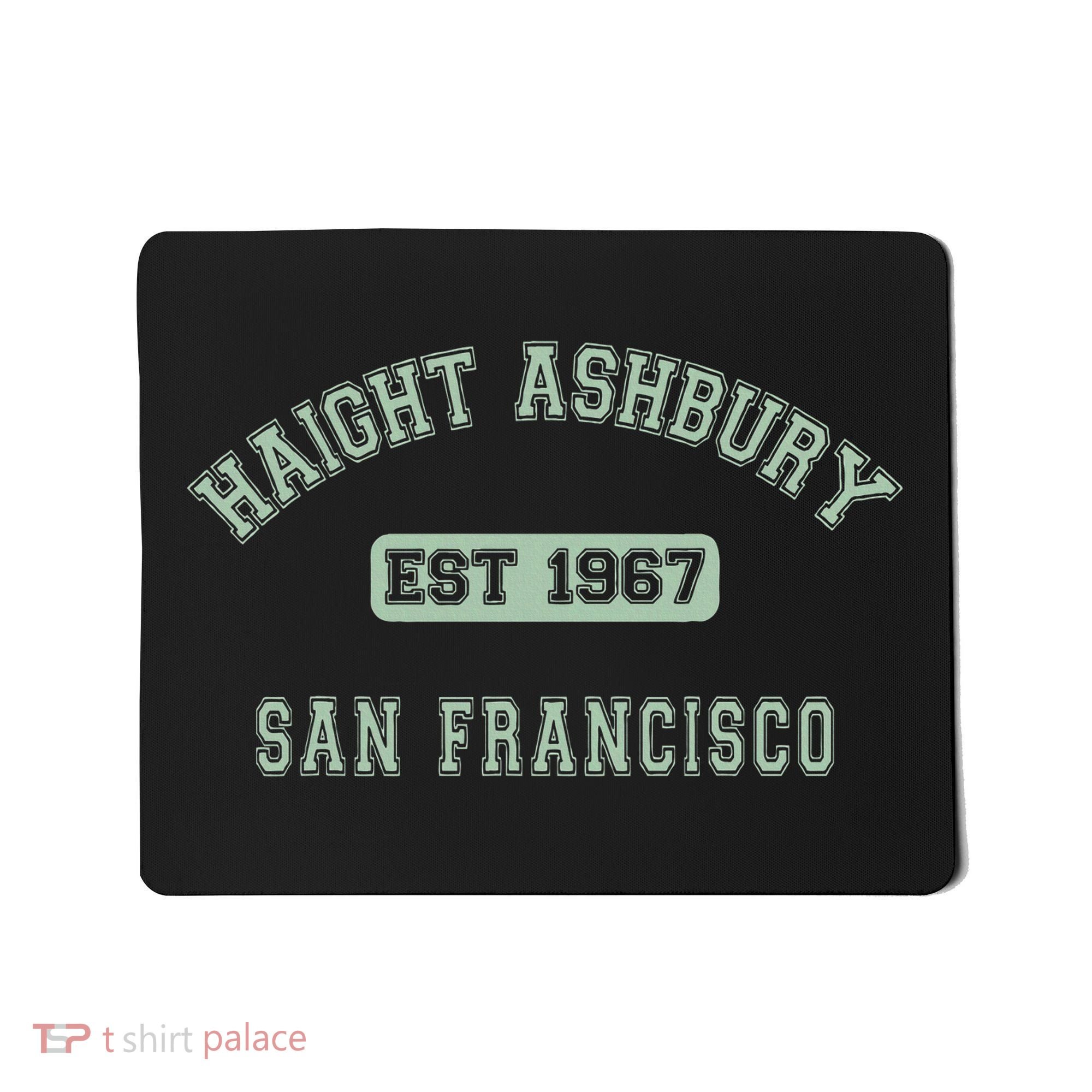 Haight Ashbury 1967 San Francisco Mousepad