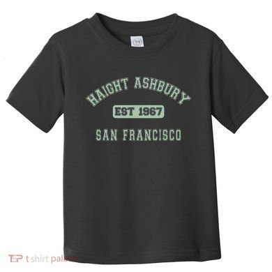 Haight Ashbury 1967 San Francisco Toddler T-Shirt