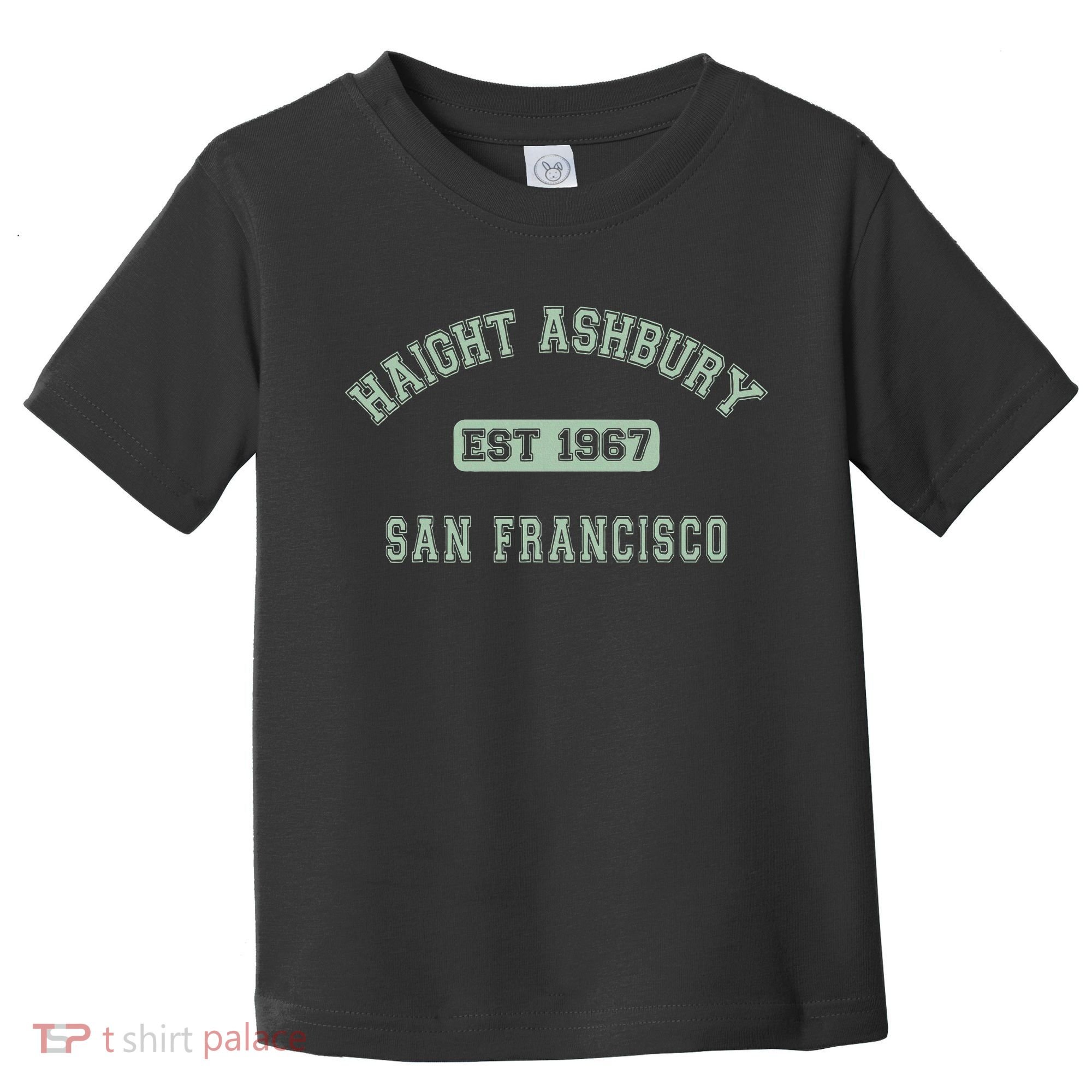 Haight Ashbury 1967 San Francisco Toddler T-Shirt