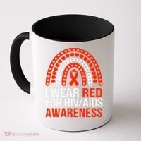 HIV AIDS Awareness I Wear Red for Someone I Miss Every day Coffee Mug thumb 0