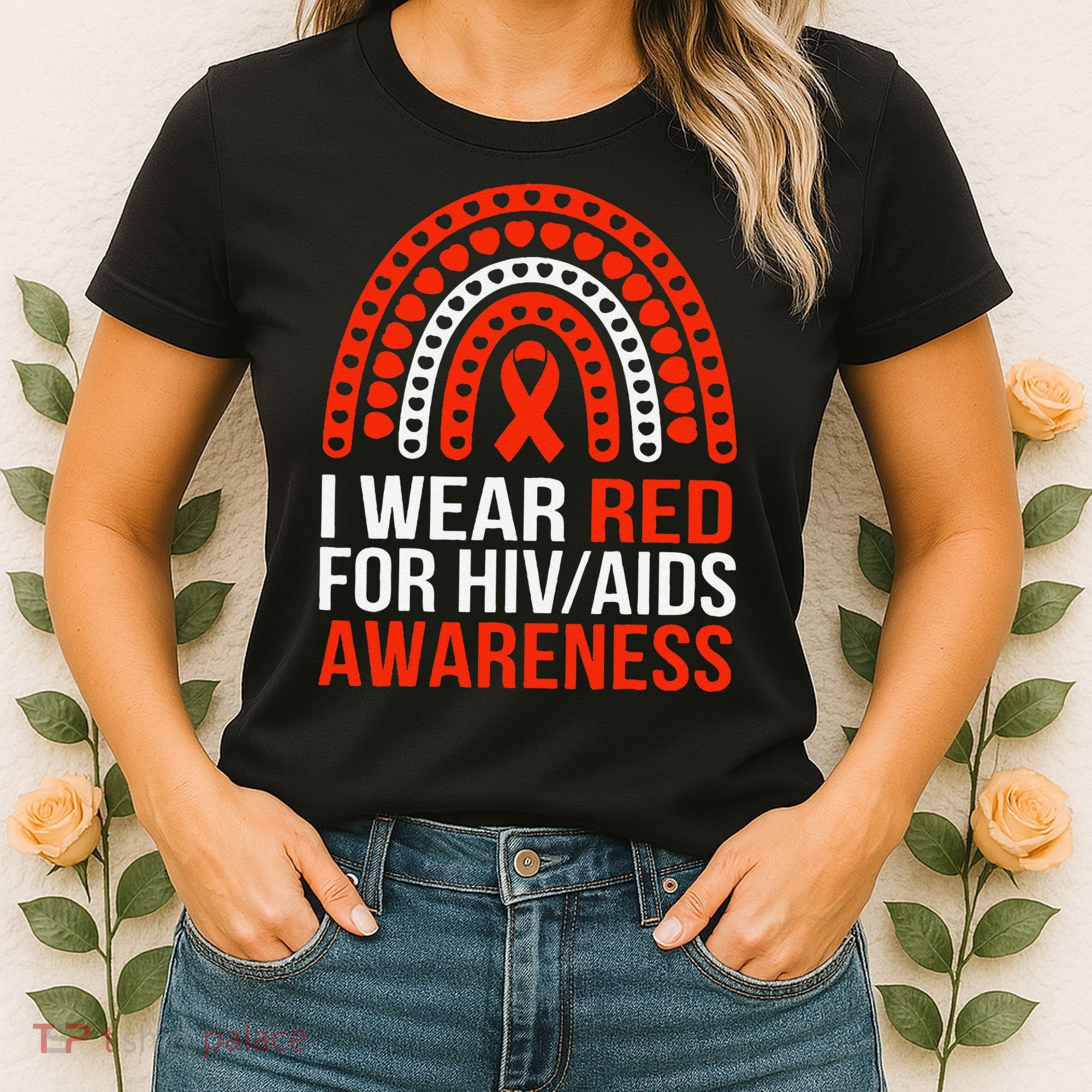 HIV AIDS Awareness I Wear Red for Someone I Miss Every day Women's T-Shirt