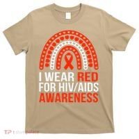 HIV AIDS Awareness I Wear Red for Someone I Miss Every day T-Shirt thumb 0