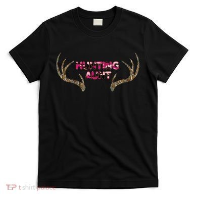 Hunting Aunt Auntie T-Shirt