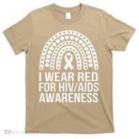 HIV AIDS Awareness I Wear Red for Someone I Miss Every day 1 T-Shirt thumb 0