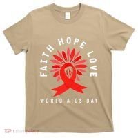 Hiv Aids Awareness Faith Hope Love World Day T-Shirt thumb 0