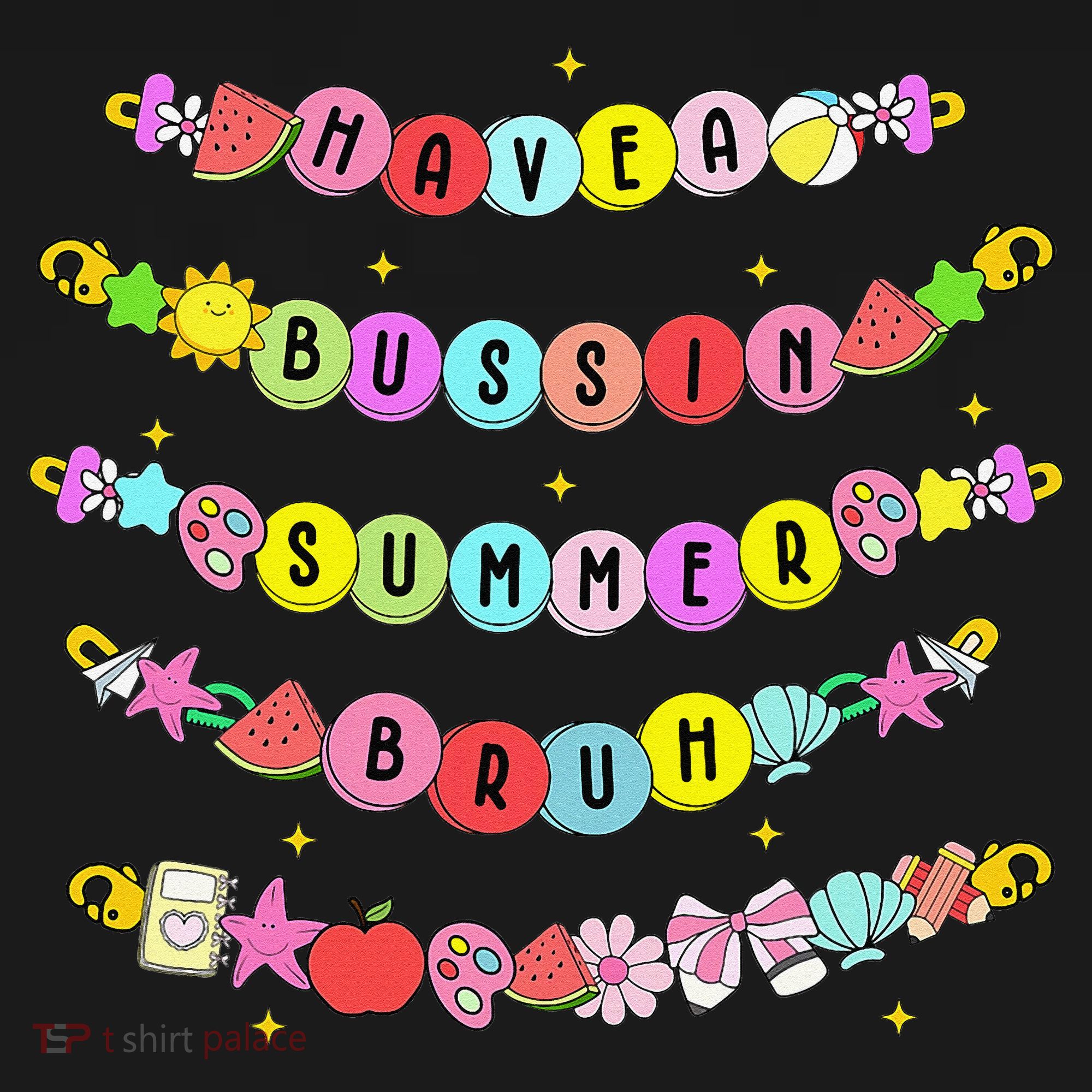 Have A Bussin Summer Bruh Riendship Bracelets Teacher Women's Hoodie