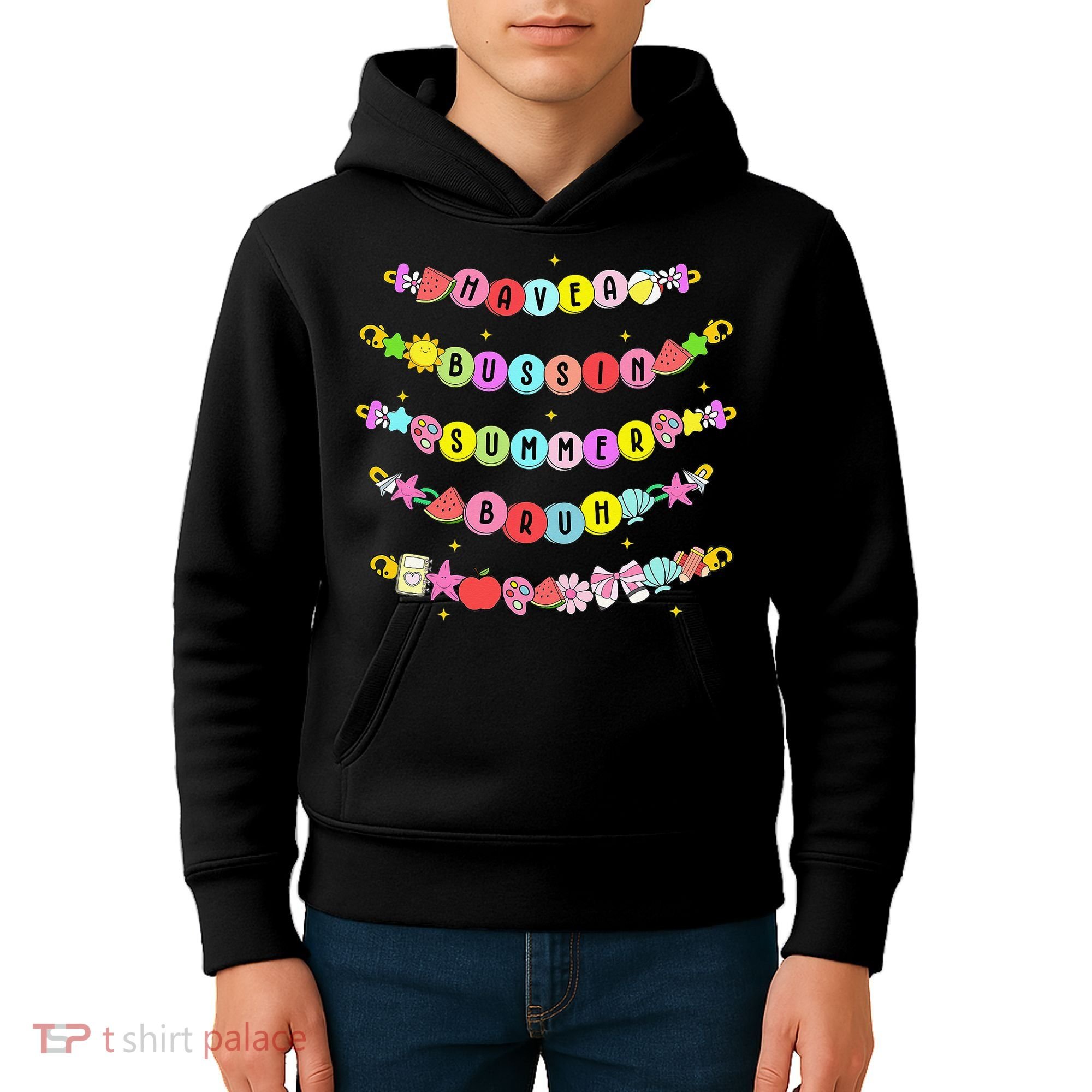 Have A Bussin Summer Bruh Riendship Bracelets Teacher Kids Hoodie