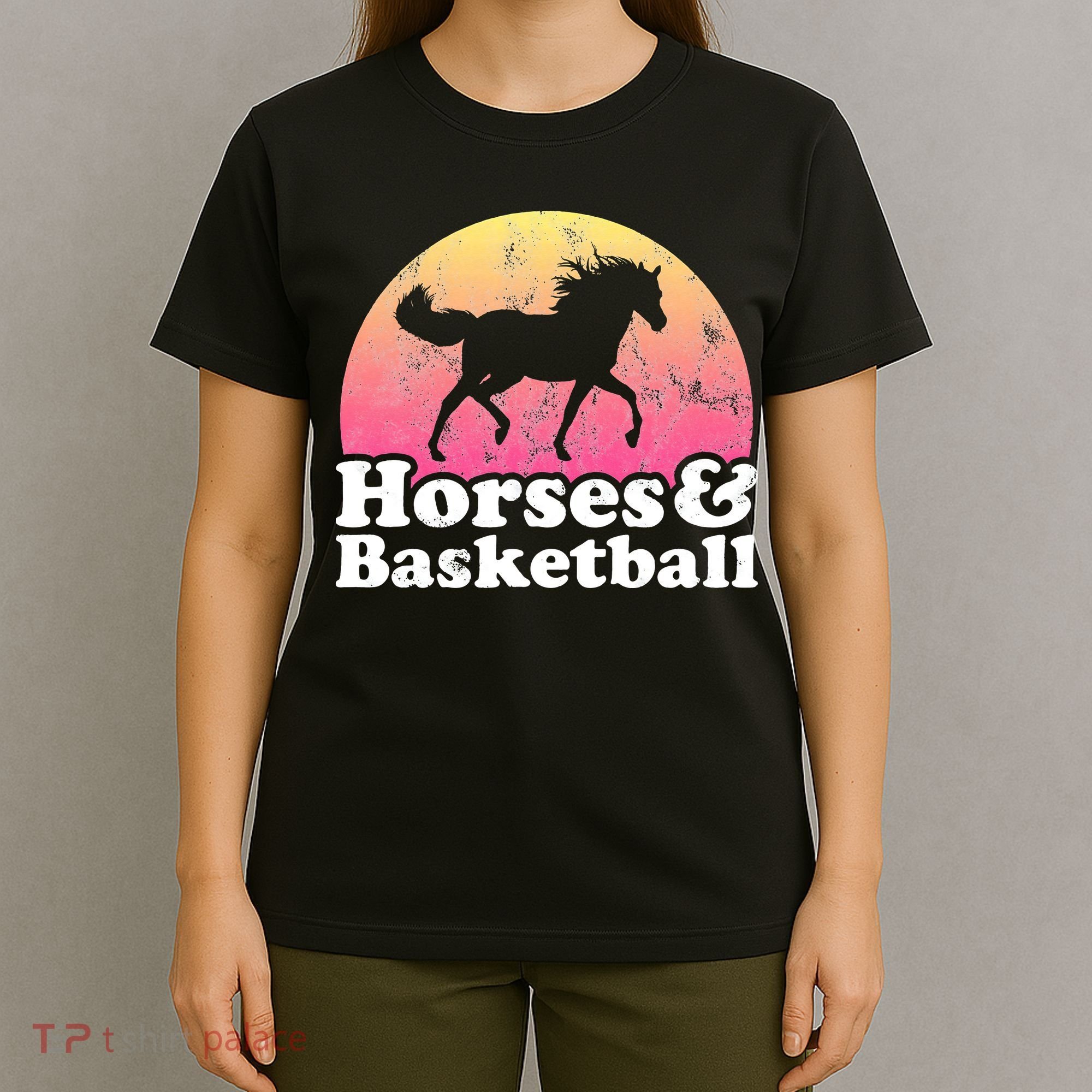 Horse and Basketball  or Horses T-Shirt