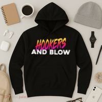 Hookers And Blow Funny Meme Hoodie thumb 3