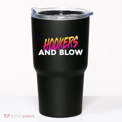 Hookers And Blow Funny Meme Tumbler
