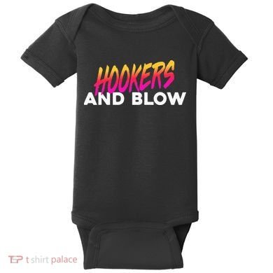 Hookers And Blow Funny Meme Baby Bodysuit