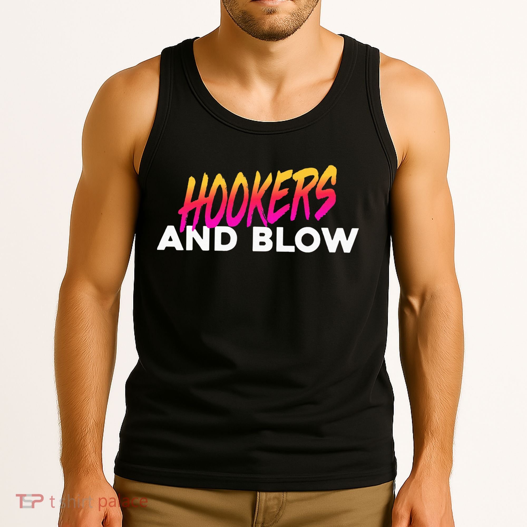 Hookers And Blow Funny Meme Tank Top
