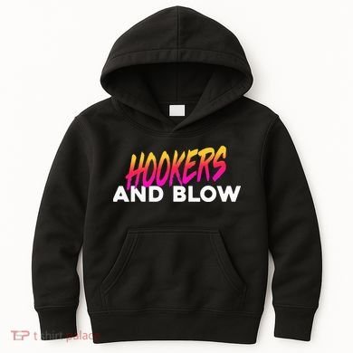 Hookers And Blow Funny Meme Kids Hoodie