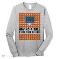 Having A Ball For 100 Days Of School Basketball Long Sleeve Shirt thumb 0