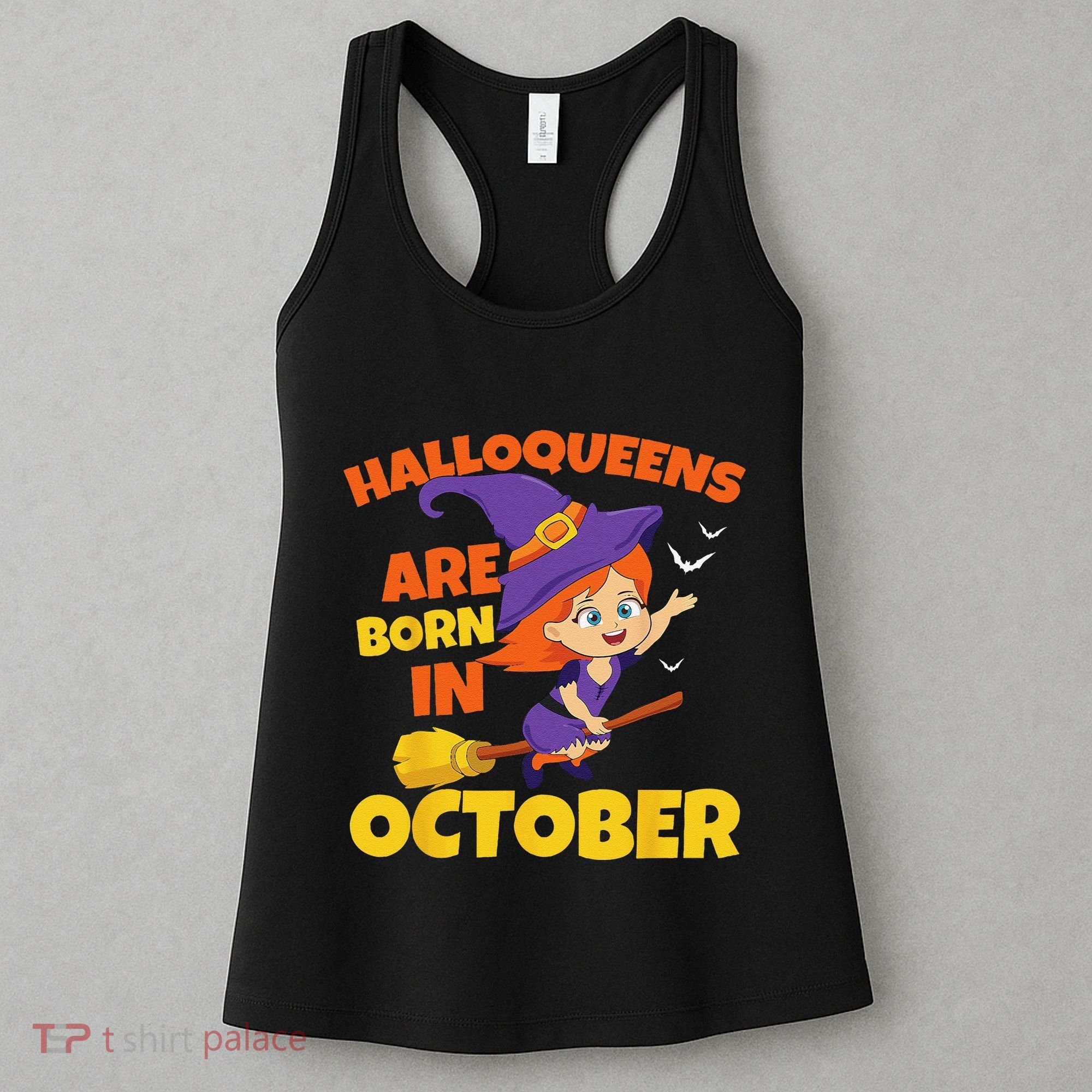 Halloqueens Are Born In October Birthday Halloween Women's Tank Top