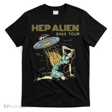 Hep Alien Band Pop Culture T-Shirt